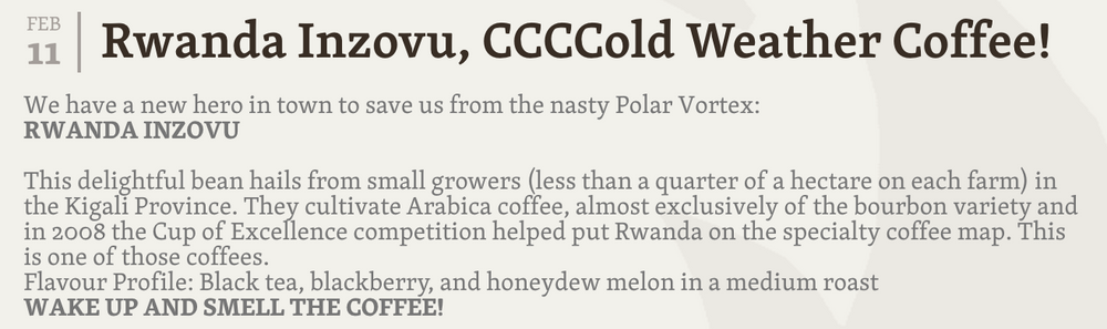 Rwanda Inzovu, CCCCold Weather Coffee!
